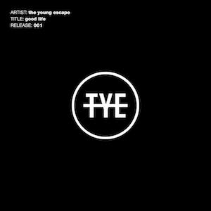 The Young Escape Good Life