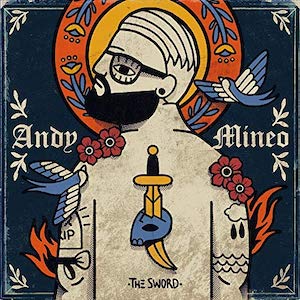Andy Mineo II - The Sword