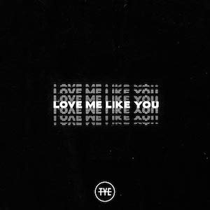 The Young Escape Love Me Like You