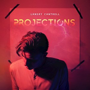 Landry Cantrell Projections