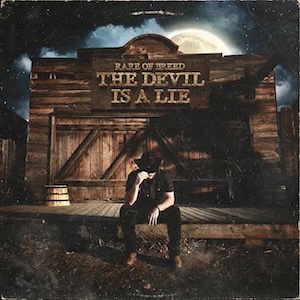 The Devil Is A Lie by Rare of Breed