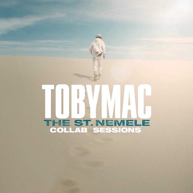 Toby Mac The St. Nemele Collab Sessions