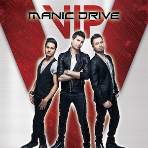 Manic Drive VIP
